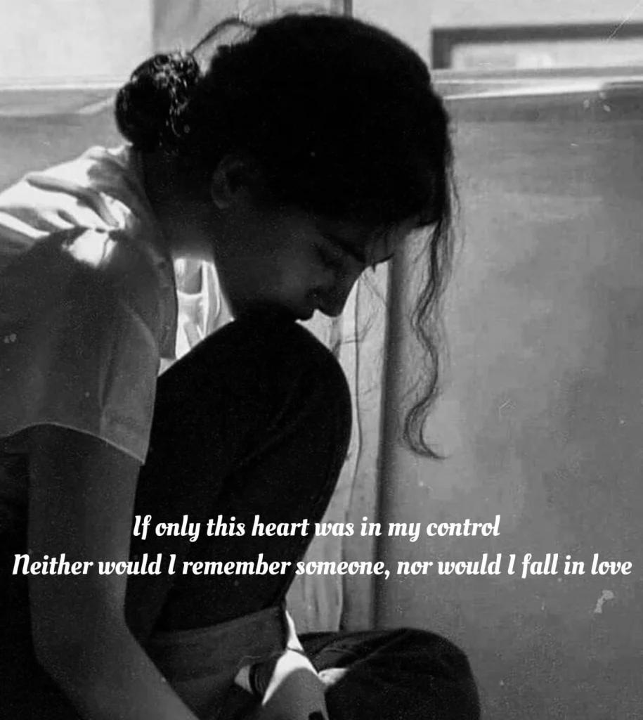 Sad girl leaning on shoulder in black and white, if only heart was in my control poem